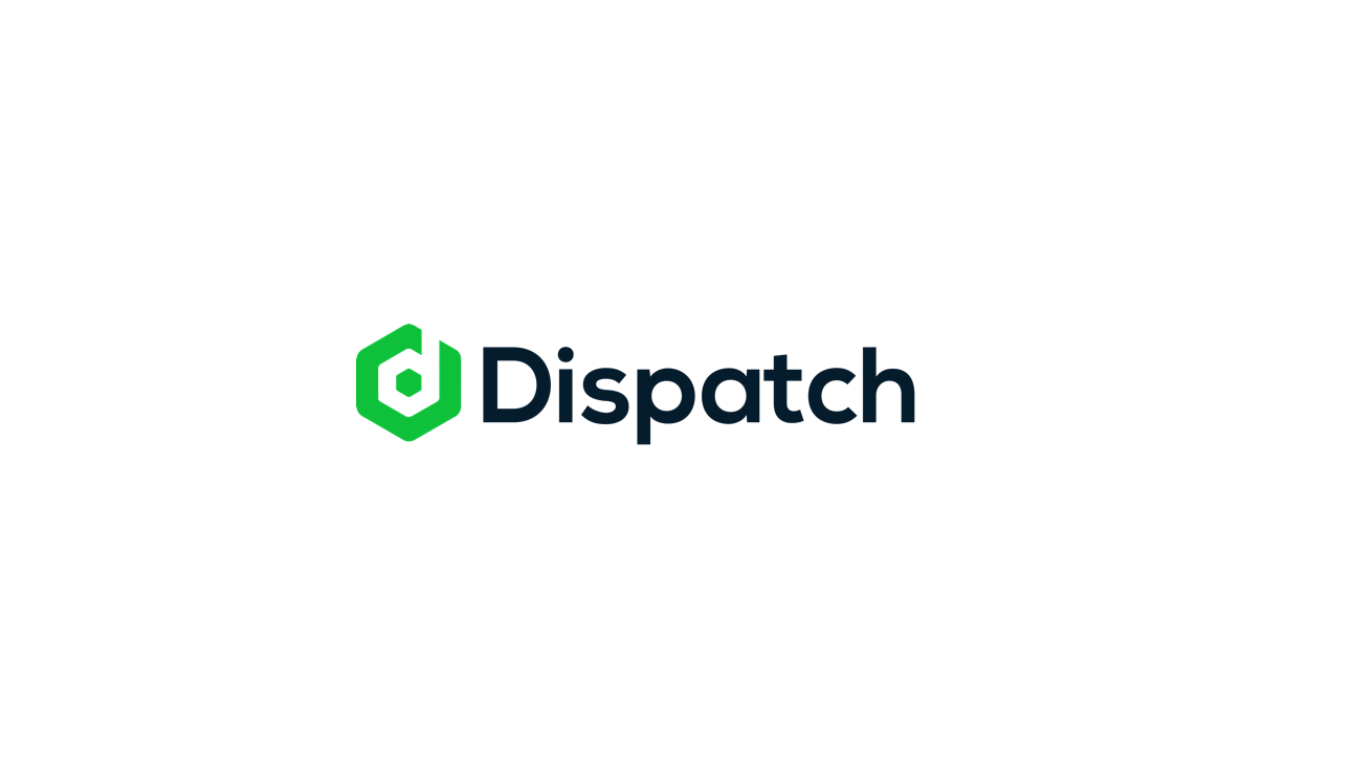 Dispatch